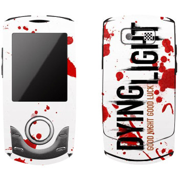   «Dying Light  - »   Samsung S3100