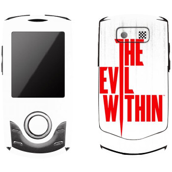   «The Evil Within - »   Samsung S3100