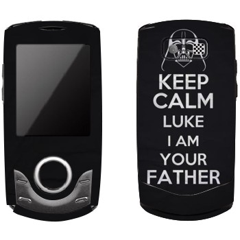   «Keep Calm Luke I am you father»   Samsung S3100