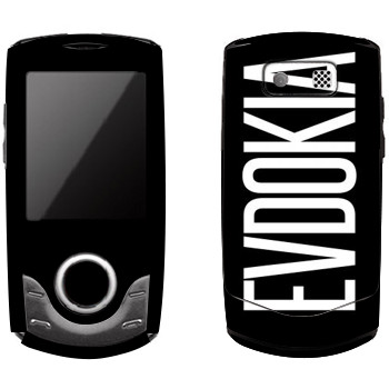   «Evdokia»   Samsung S3100