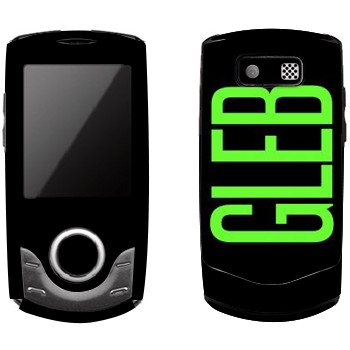   «Gleb»   Samsung S3100