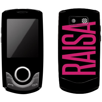   «Raisa»   Samsung S3100