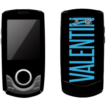   «Valentin»   Samsung S3100