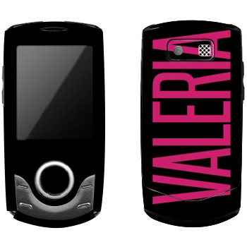   «Valeria»   Samsung S3100