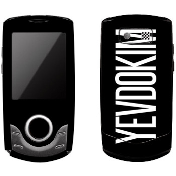   «Yevdokim»   Samsung S3100