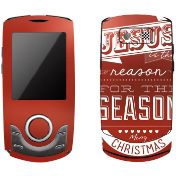  «Jesus is the reason for the season»   Samsung S3100