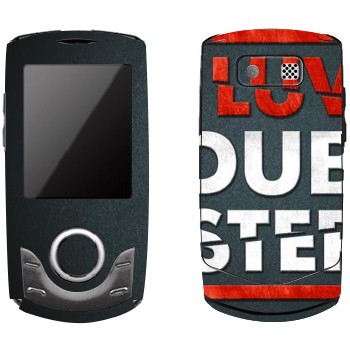   «I love Dubstep»   Samsung S3100