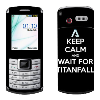   «Keep Calm and Wait For Titanfall»   Samsung S3310