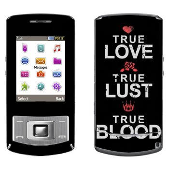   «True Love - True Lust - True Blood»   Samsung S3500 Shark 3