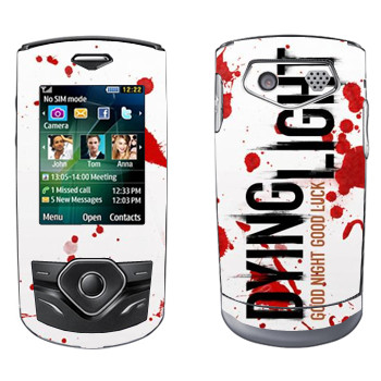   «Dying Light  - »   Samsung S3550