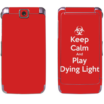   «Keep calm and Play Dying Light»   Samsung S3600