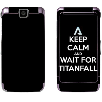   «Keep Calm and Wait For Titanfall»   Samsung S3600