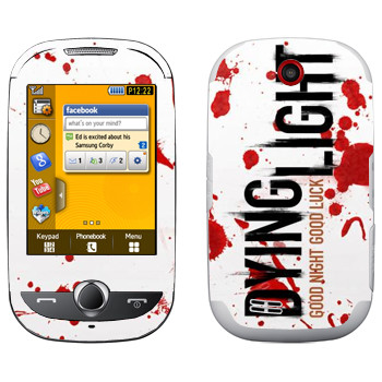   «Dying Light  - »   Samsung S3650 Corby