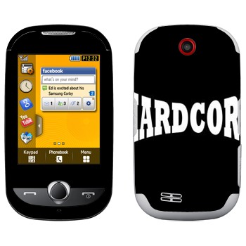   «Hardcore»   Samsung S3650 Corby