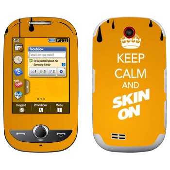   «Keep calm and Skinon»   Samsung S3650 Corby