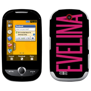   «Evelina»   Samsung S3650 Corby