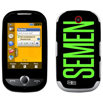   «Semen»   Samsung S3650 Corby