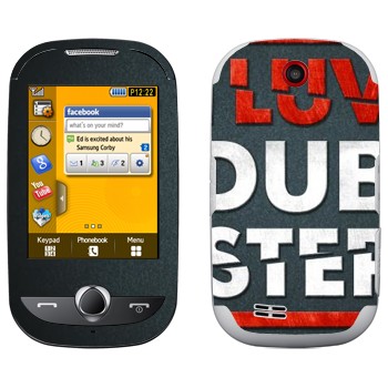   «I love Dubstep»   Samsung S3650 Corby