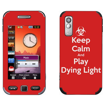   «Keep calm and Play Dying Light»   Samsung S5230