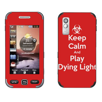   «Keep calm and Play Dying Light»   Samsung S5233 Star TV