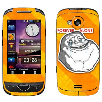   «Forever alone»   Samsung S5560