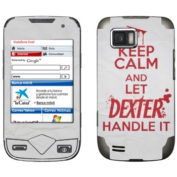   «Keep Calm and let Dexter handle it»   Samsung S5600