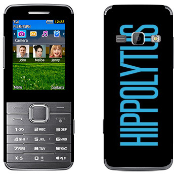   «Hippolytus»   Samsung S5610
