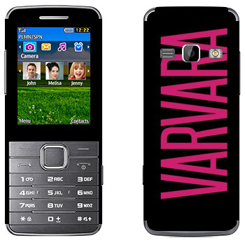   «Varvara»   Samsung S5610
