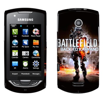   «Battlefield: Back to Karkand»   Samsung S5620 Monte