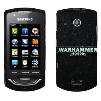   «Warhammer 40000»   Samsung S5620 Monte