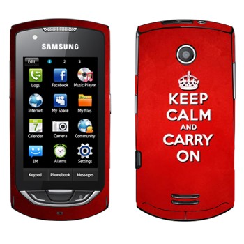  «Keep calm and carry on - »   Samsung S5620 Monte