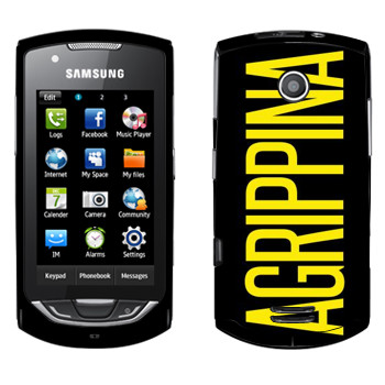   «Agrippina»   Samsung S5620 Monte