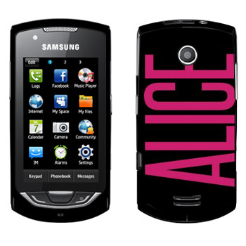   «Alice»   Samsung S5620 Monte