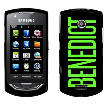   «Benedict»   Samsung S5620 Monte
