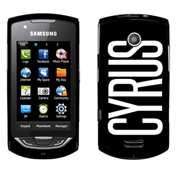   «Cyrus»   Samsung S5620 Monte
