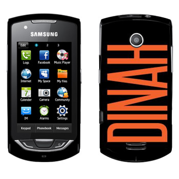   «Dinah»   Samsung S5620 Monte