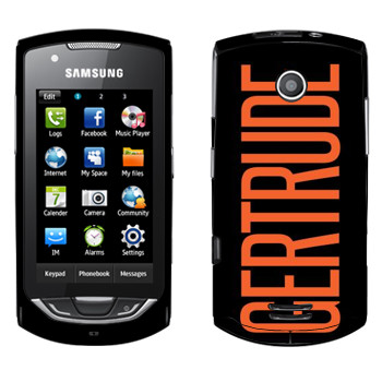   «Gertrude»   Samsung S5620 Monte