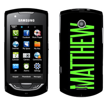   «Matthew»   Samsung S5620 Monte