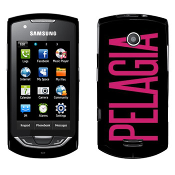  «Pelagia»   Samsung S5620 Monte