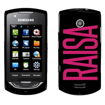   «Raisa»   Samsung S5620 Monte