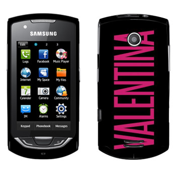   «Valentina»   Samsung S5620 Monte