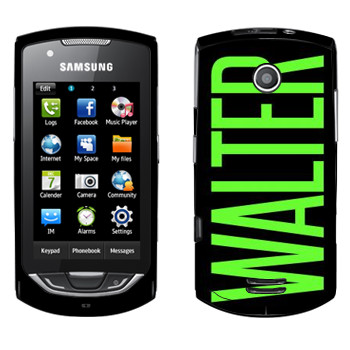   «Walter»   Samsung S5620 Monte