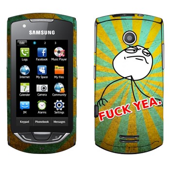   «Fuck yea»   Samsung S5620 Monte