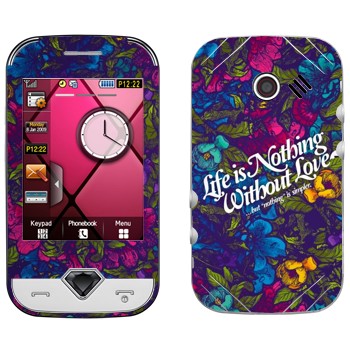   « Life is nothing without Love  »   Samsung S7070 Diva