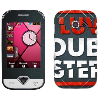   «I love Dubstep»   Samsung S7070 Diva