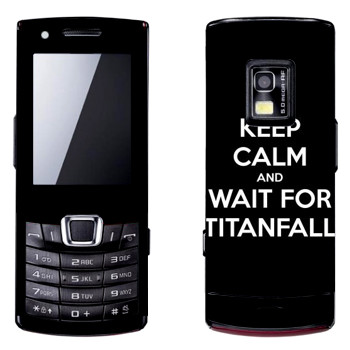   «Keep Calm and Wait For Titanfall»   Samsung S7220
