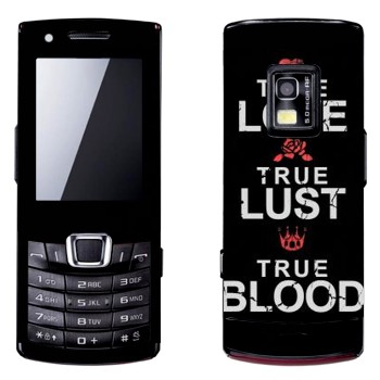   «True Love - True Lust - True Blood»   Samsung S7220