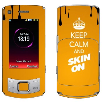   «Keep calm and Skinon»   Samsung S7350 Ultra
