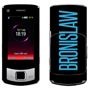   «Bronislaw»   Samsung S7350 Ultra