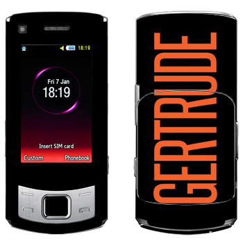   «Gertrude»   Samsung S7350 Ultra